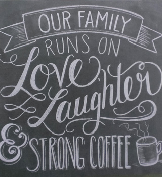 Our Family Runs On Strong Coffee Chalkboard Wall Hanging
